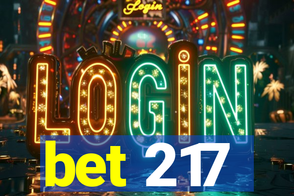 bet 217